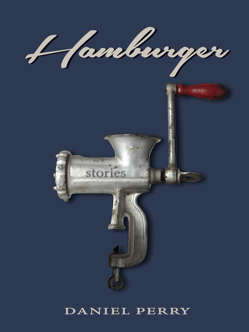 Title details for Hamburger by Daniel Perry - Available